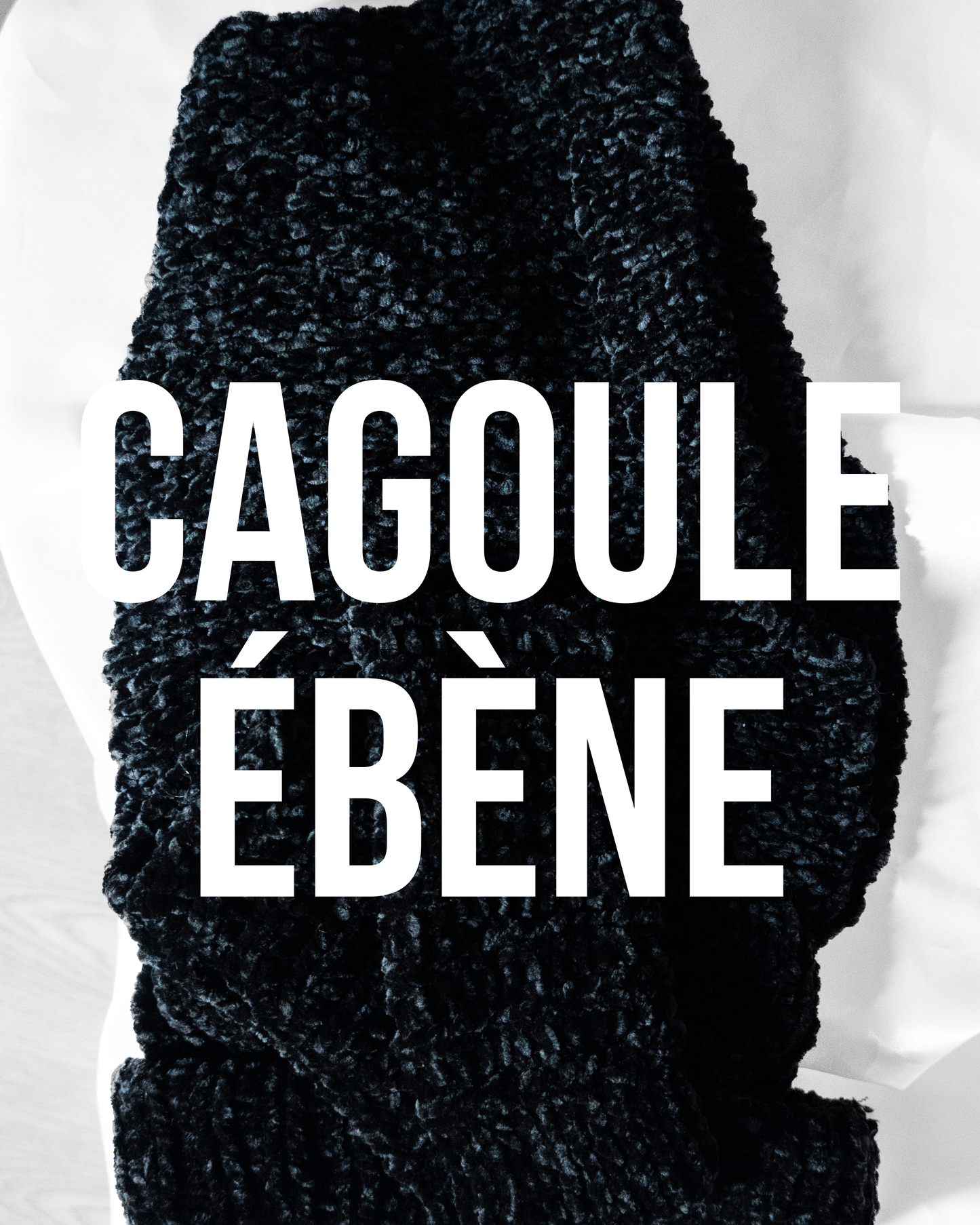 Cagoule chenille ÉBÈNE